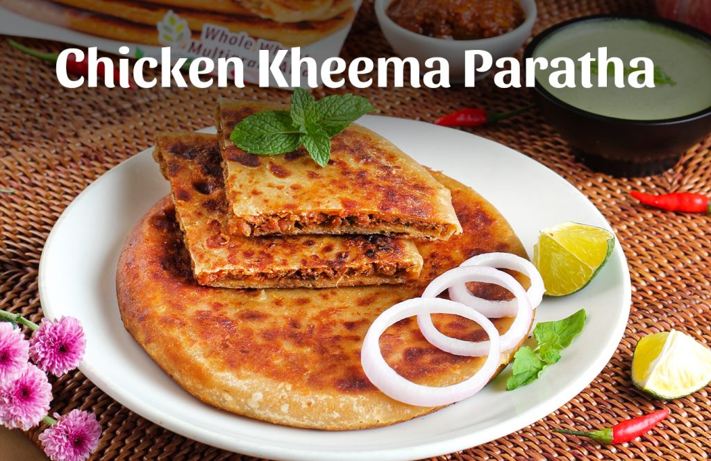 Chicken Kheema Paratha